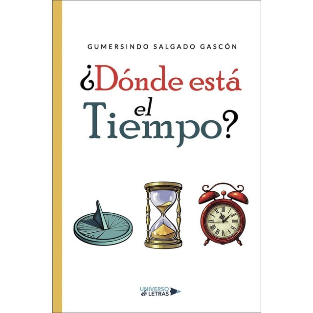 Imagen 0 de Dónde está el Tiempo  (Tapa blanda)