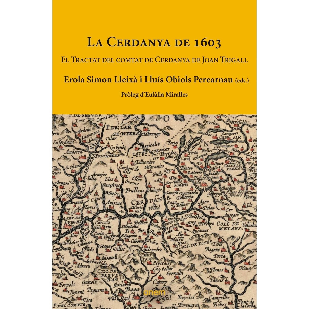 Imagem 0 de La Cerdanya de 1603: El Tractat del comtat de Cerdanya de Joan Trigall