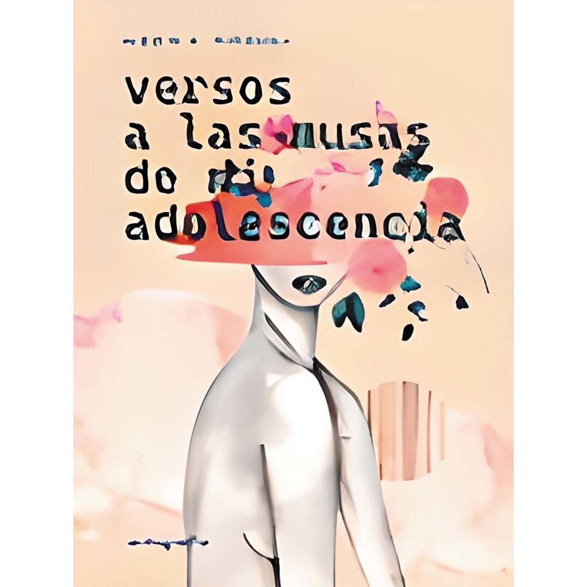 Versos a las musas de mi adolescencia 1