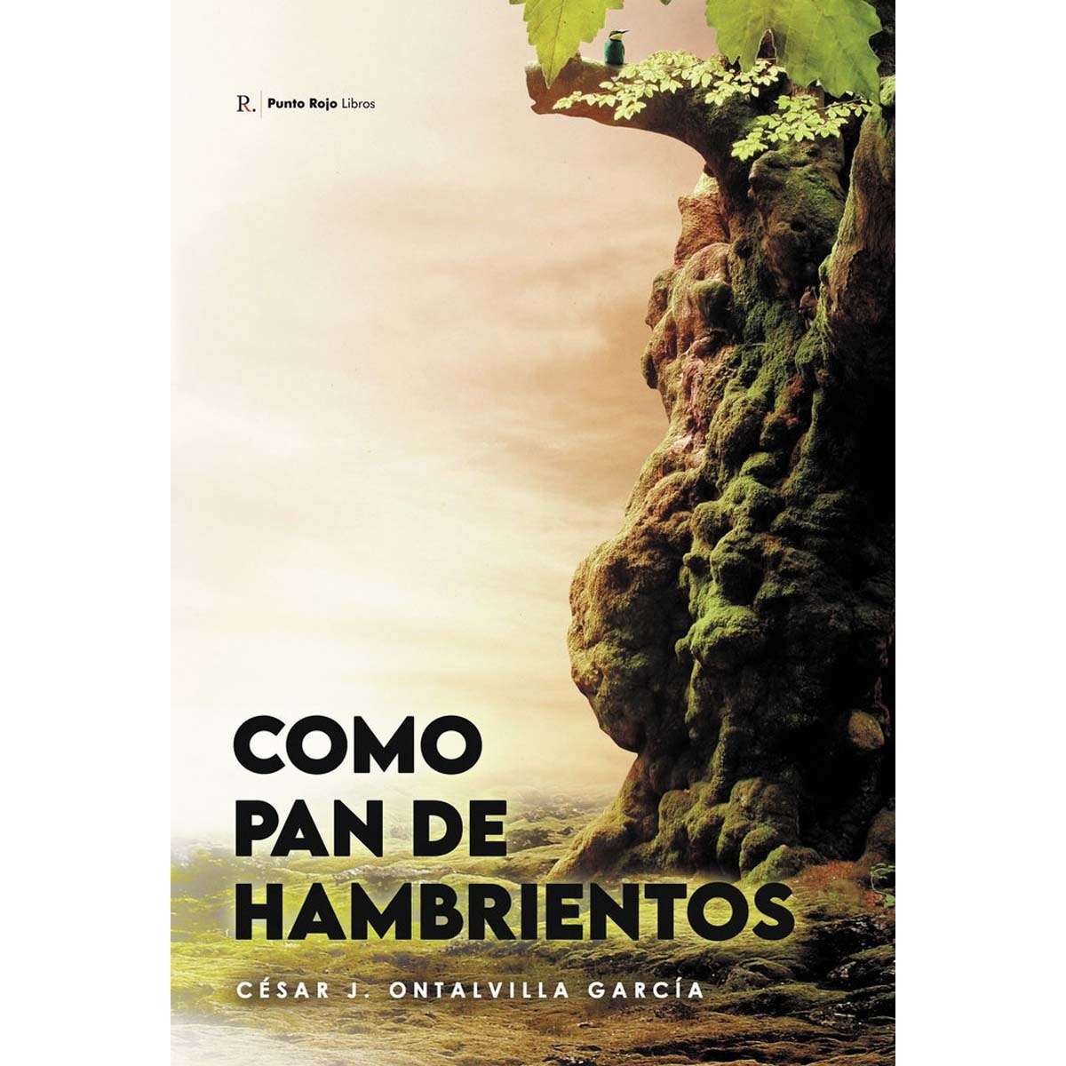 Como pan de hambrientos 1