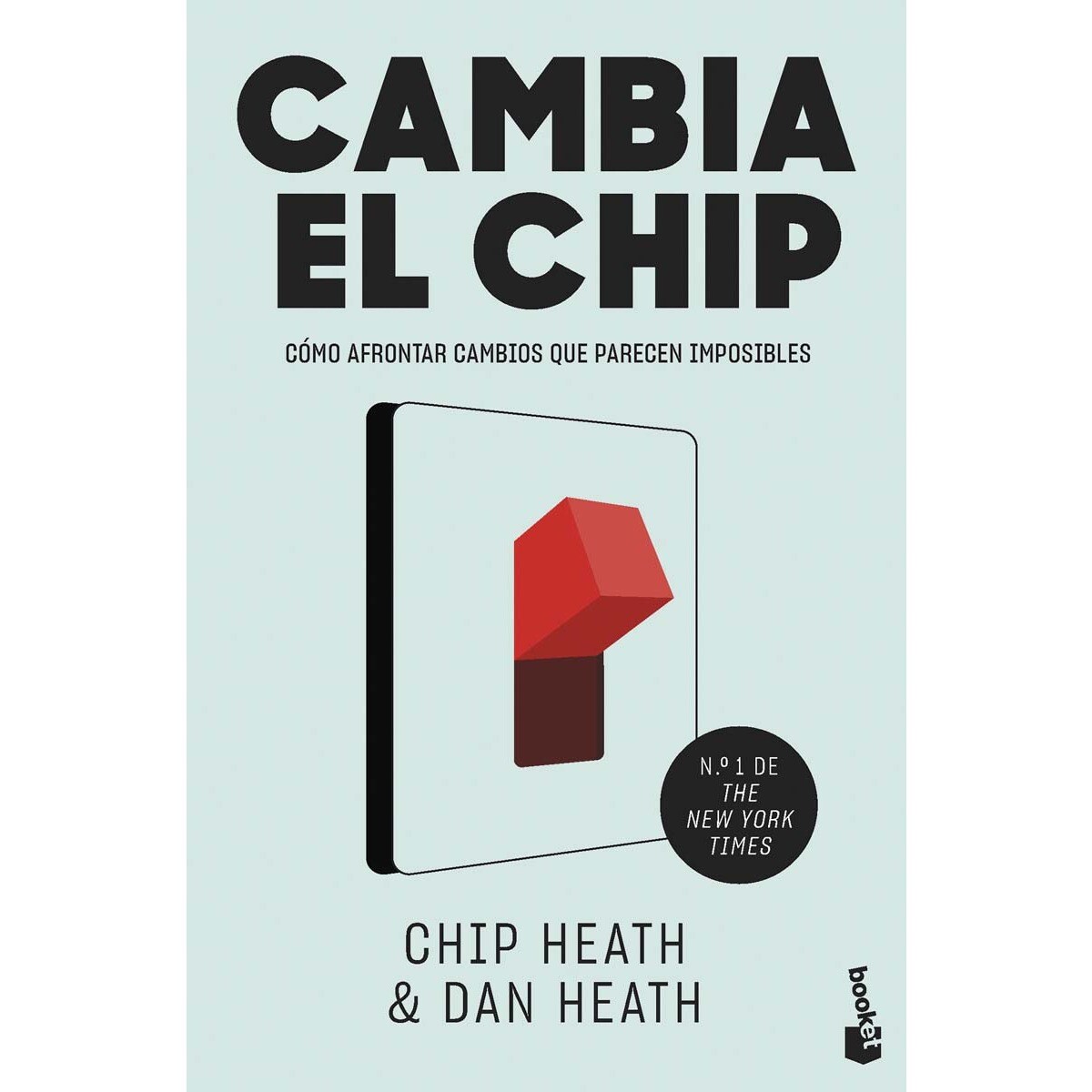 Imagem 0 de Cambia el chip: Cómo afrontar cambios que parecen imposibles(Bolsillo) (Tapa blanda)