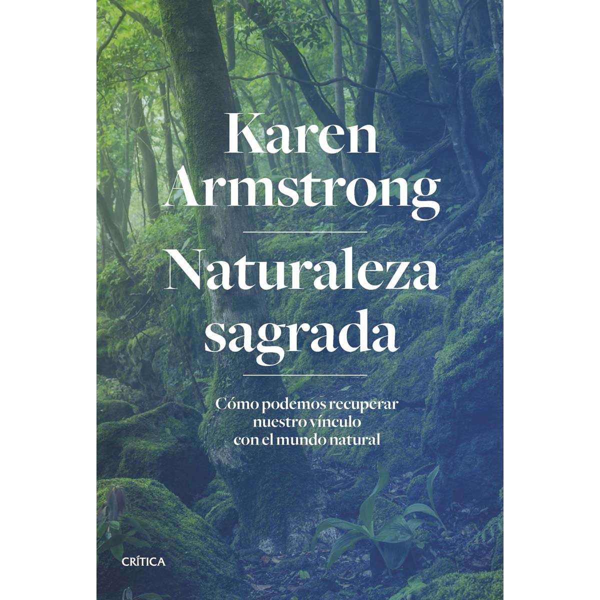 Imagem 0 de Naturaleza sagrada: Cómo podemos recuperar nuestro vínculo con el mundo natural(Tapa dura)