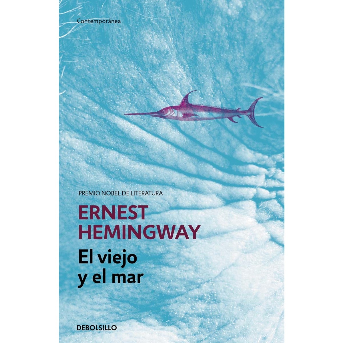 El viejo y el mar (edición especial en tapa dura)  (Tapa dura Bolsillo) 1