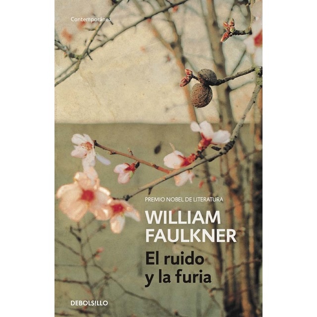 Imagen 0 de El ruido y la furia (Tapa blanda)