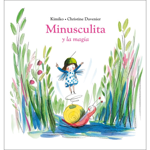 Imagen 0 de Minusculita y la magia  (Tapa dura)