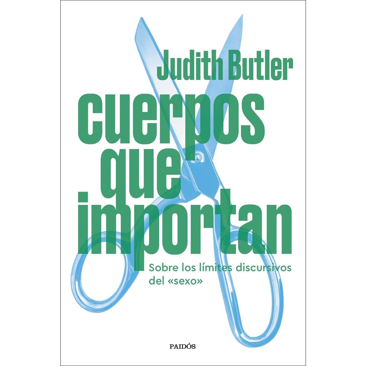 Imagem 0 de Cuerpos que importan: Sobre los límites discursivos del "sexo" (Capa mole com abas)