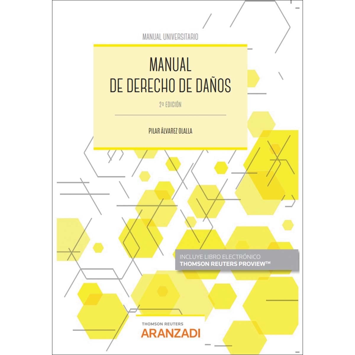 Manual de Derecho de daños (Papel + e-book) 1