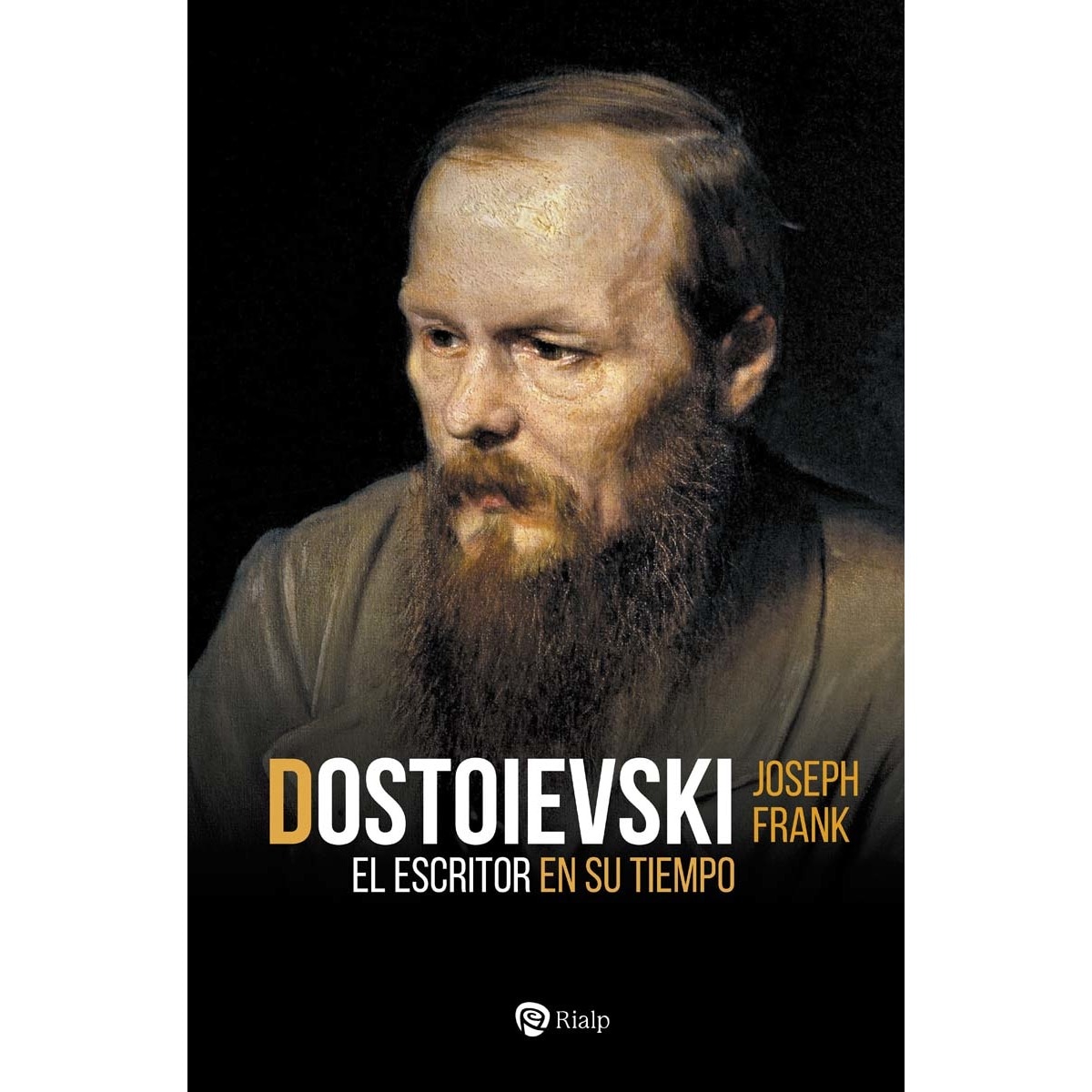 Dostoievski: El escritor en su tiempo (Capa mole) 1