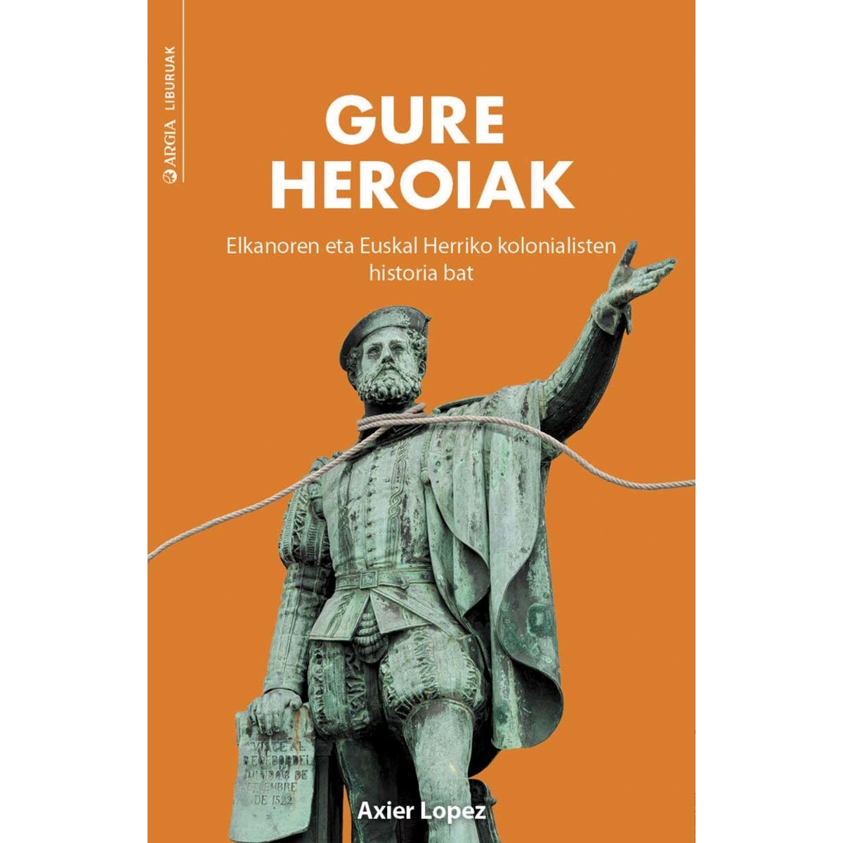 Imagem 0 de Gure heroiak