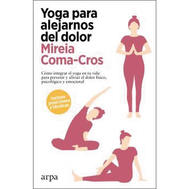 Imagen 0 de Yoga para alejarnos del dolor  (Tapa blanda con solapas)