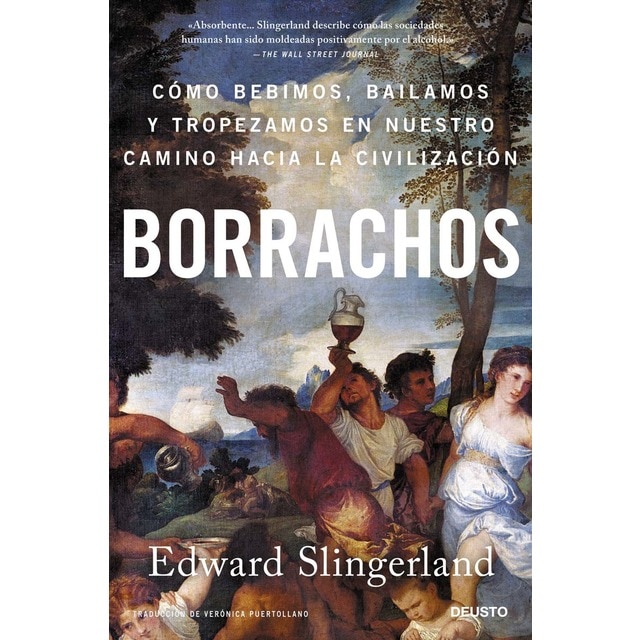 Imagen 0 de Borrachos: cómo bebimos, bailamos y tropezamos en nuestro camino...  (Tapa blanda con solapas)