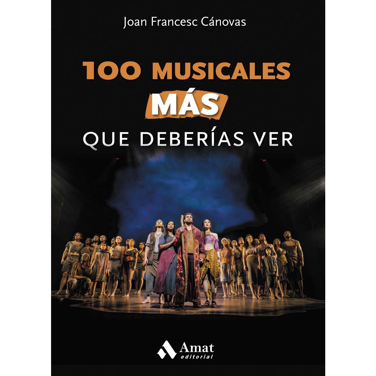 100 musicales MÁS que deberías ver (Capa mole) 1