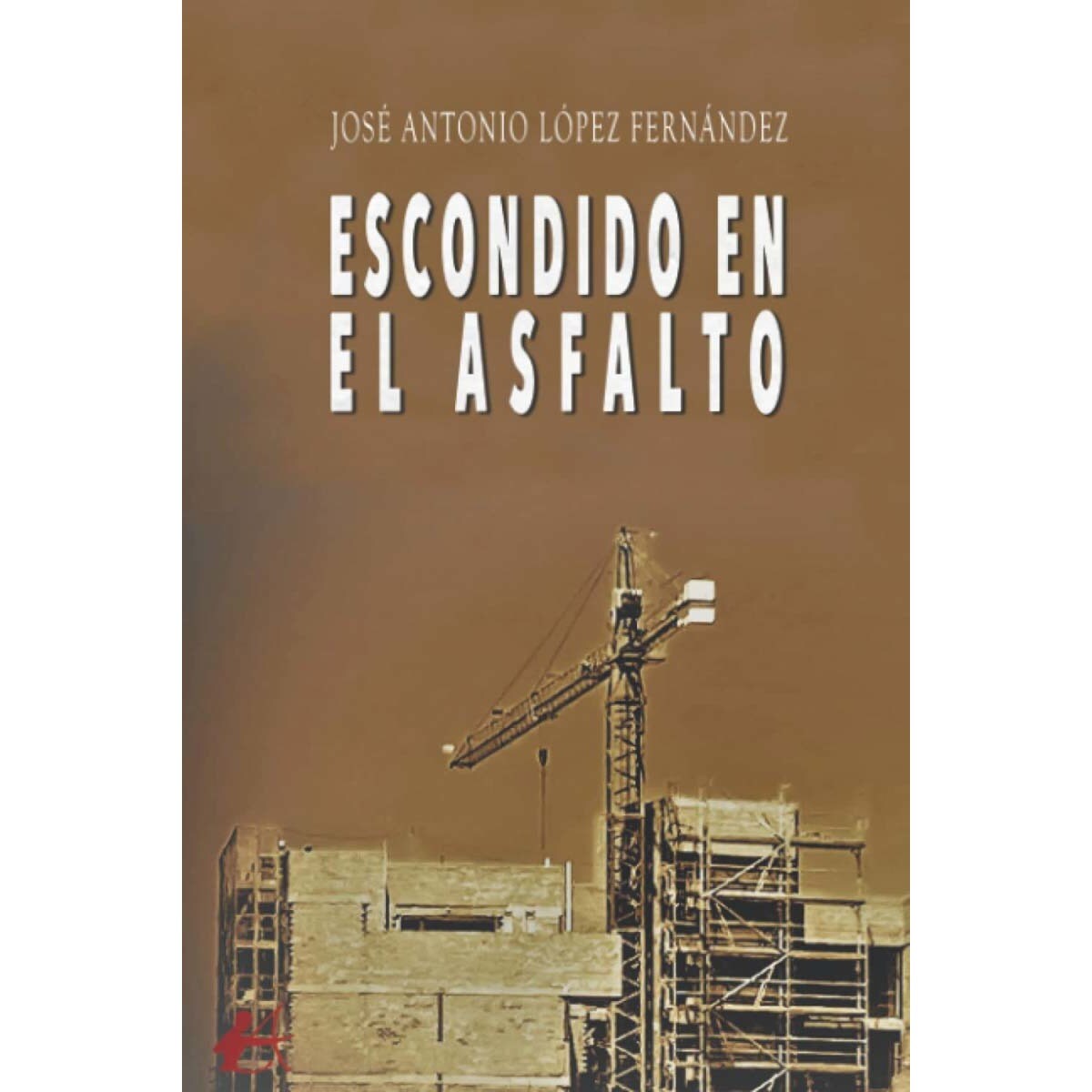 Escondido en el asfalto (Capa mole com abas) 1