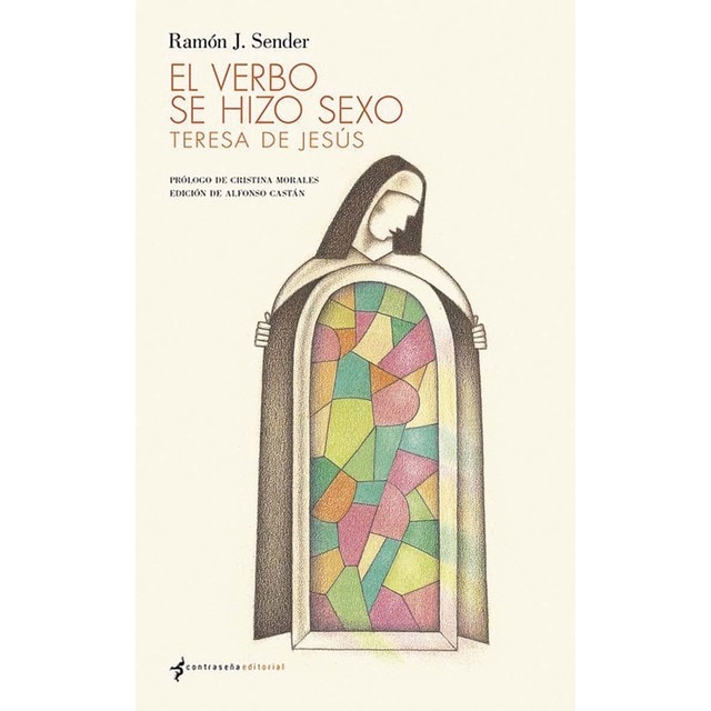Imagen 0 de El verbo se hizo sexo: Teresa de jesús  (Tapa blanda)
