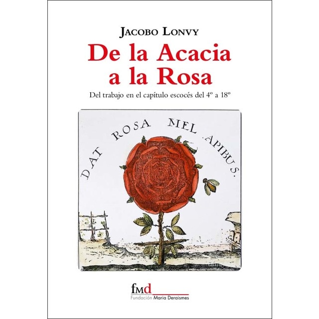 De la Acacia a la Rosa 1