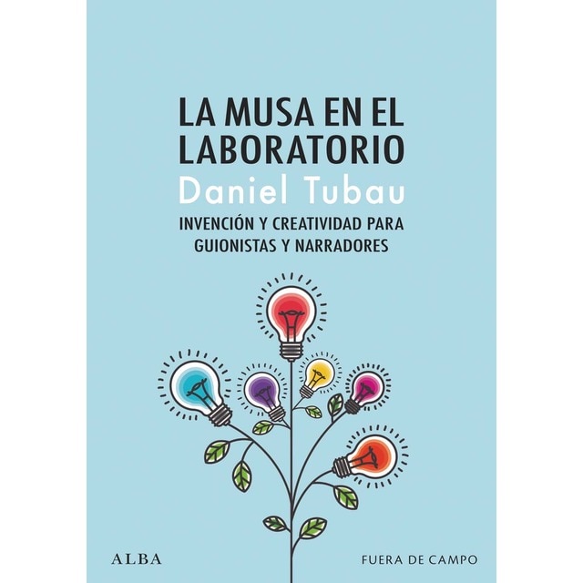 Imagem 0 de La musa en el laboratorio: Invención y creatividad para guionistas y narradores (Capa mole com abas)