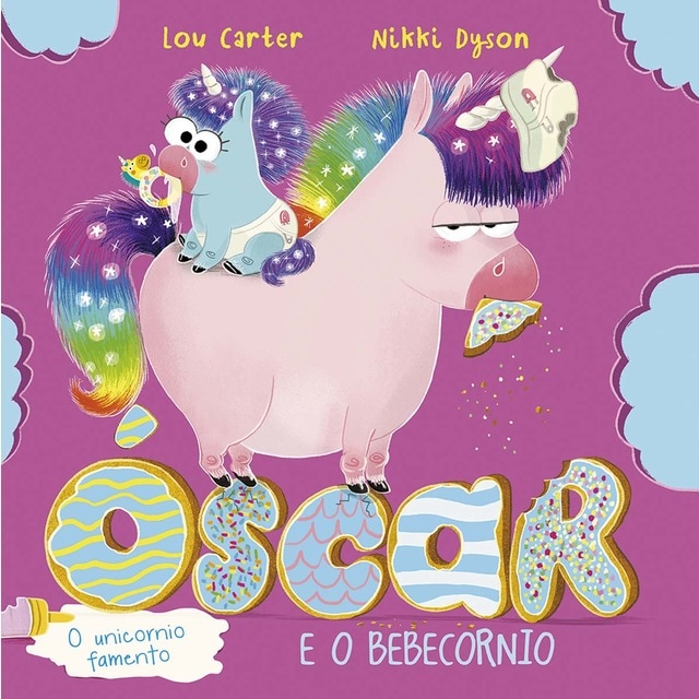 Imagen 0 de Óscar, o unicornio famento e o bebecornio  (Tapa dura)
