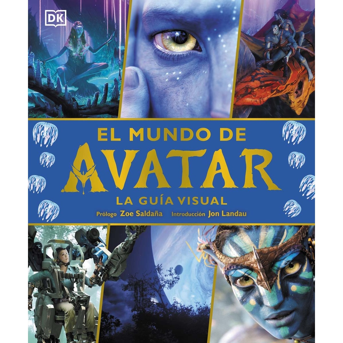 El mundo de Avatar: La guía visual (Capa dura) 1