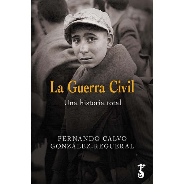 Imagen 0 de La Guerra Civil: Una historia total  (Tapa blanda con solapas)