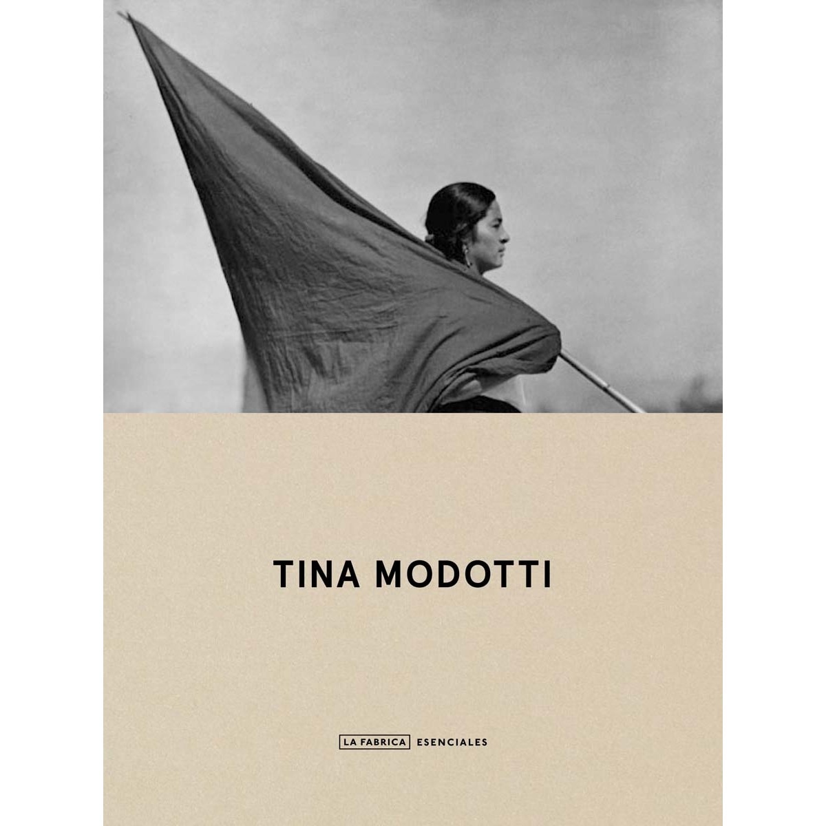 Tina Modotti. Esenciales. 1