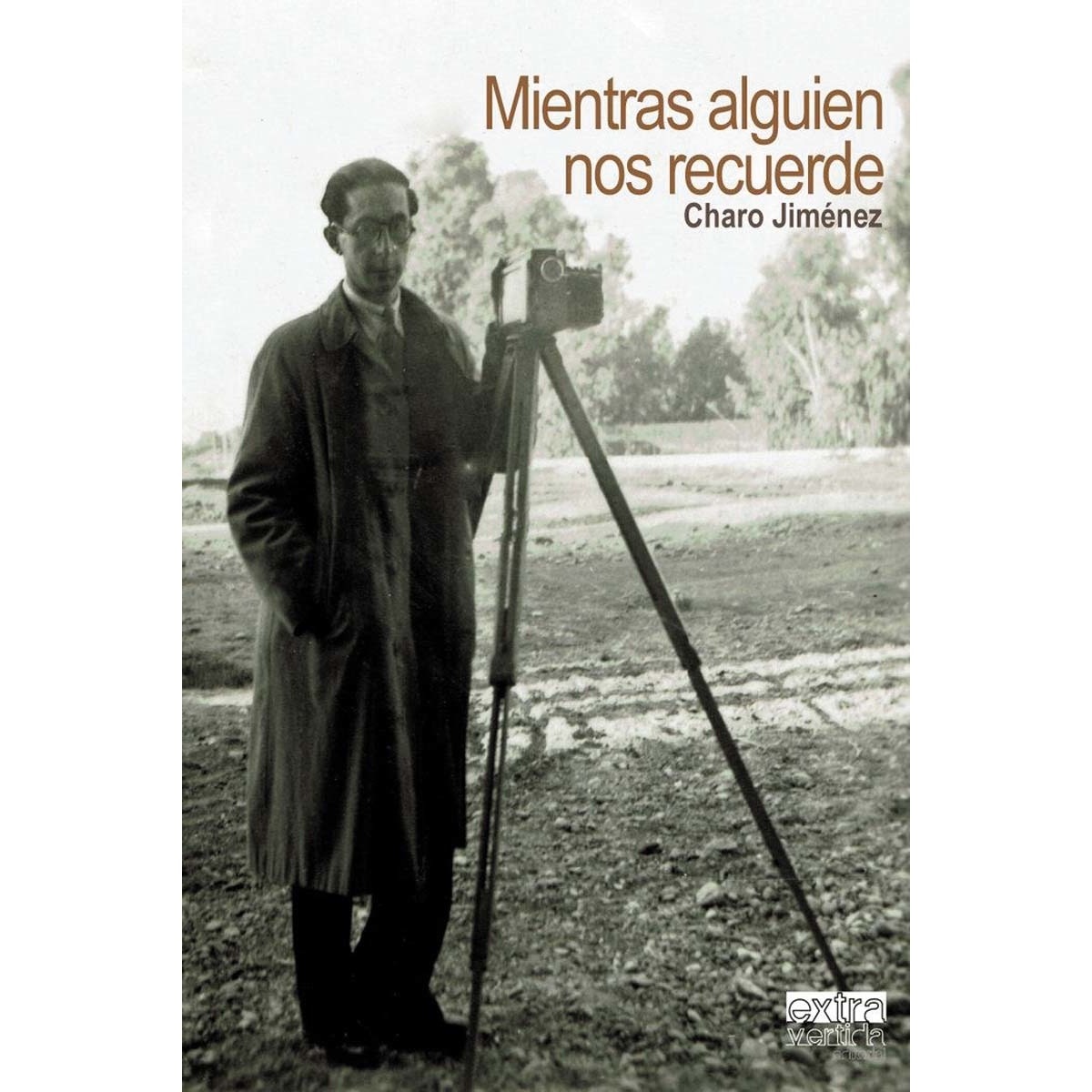 Imagem 0 de Mientras alguien nos recuerde (Capa mole com abas)