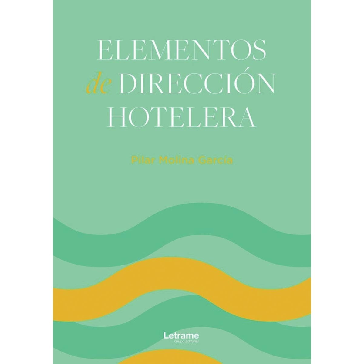 Elementos de dirección hotelera 1