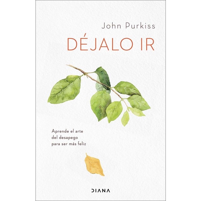 Imagem 0 de Déjalo ir: Aprende el arte del desapego para ser más feliz (Capa mole com abas)