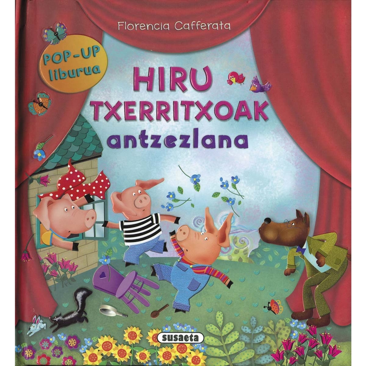 Hiru txerritxoak 1