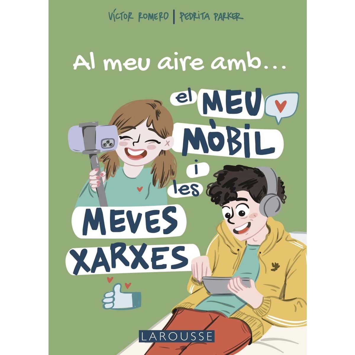 Al meu aire amb el meu mòbil i les meves xarxes (Capa mole com abas) 1