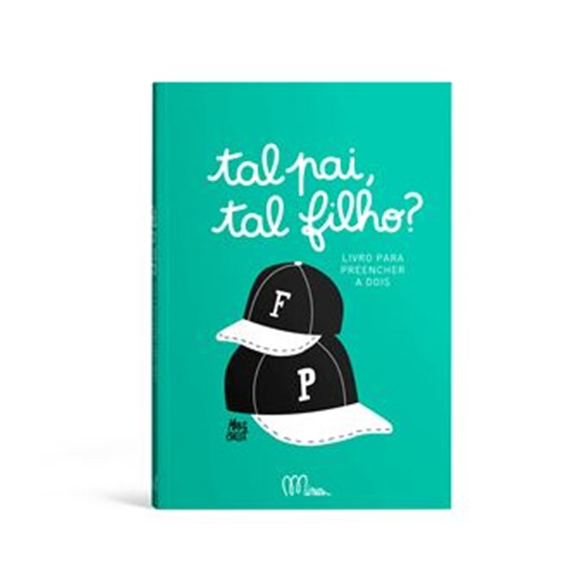 Imagem 0 de Tal Pai, Tal Filho? Livro Para Preencher a Dois