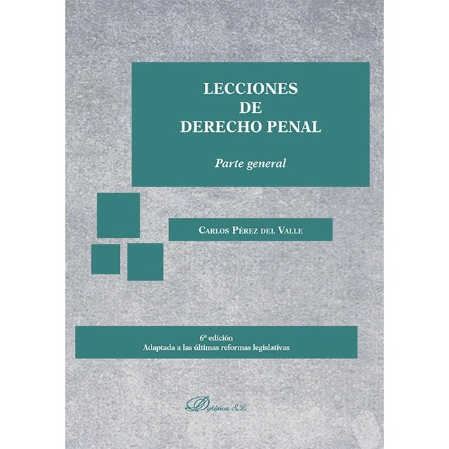 Lecciones de Derecho Penal. Parte general 1