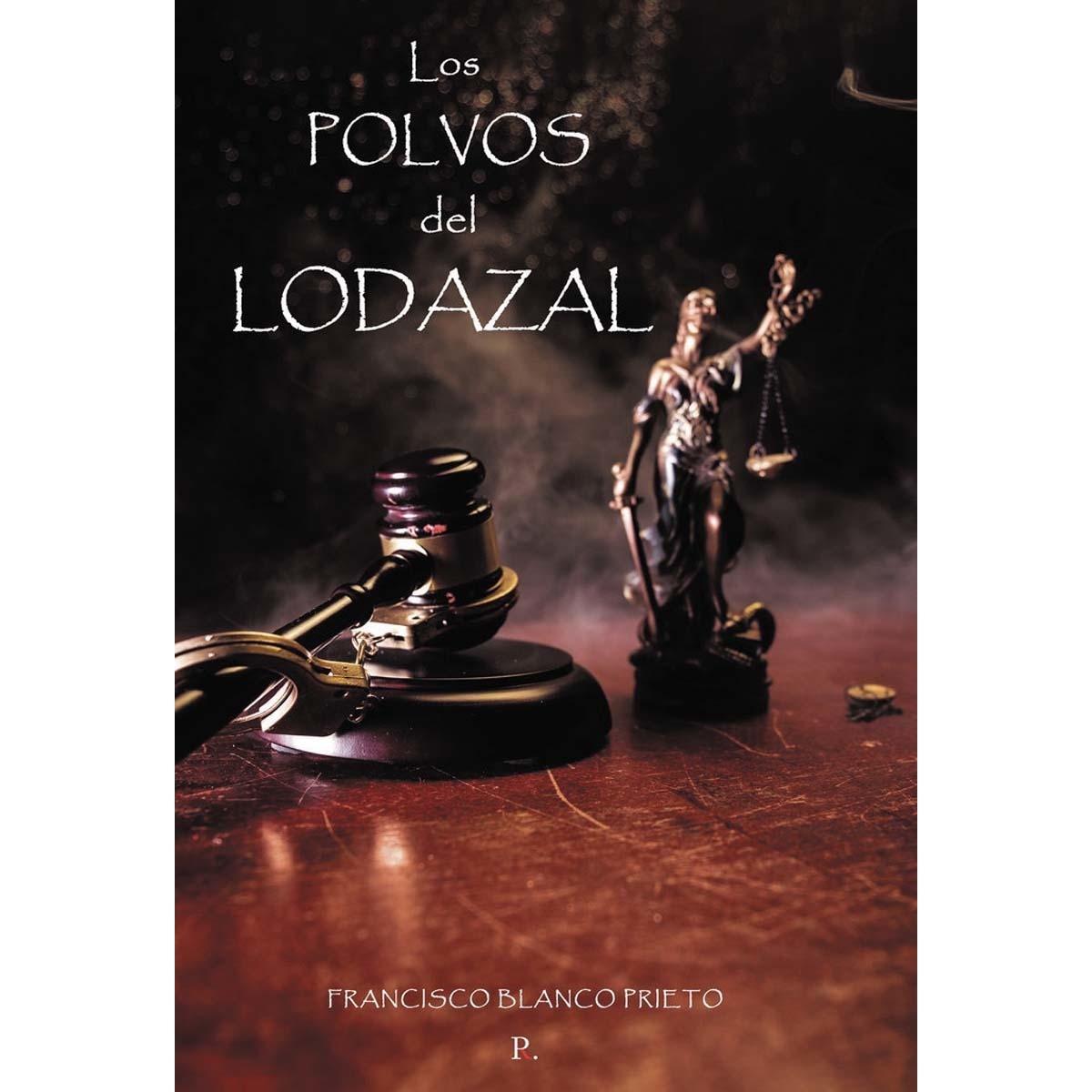 Los polvos del lodazal 1
