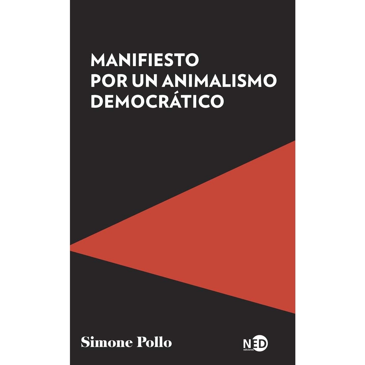 Imagem 0 de Manifiesto por un animalismo democrático (Capa mole com abas)