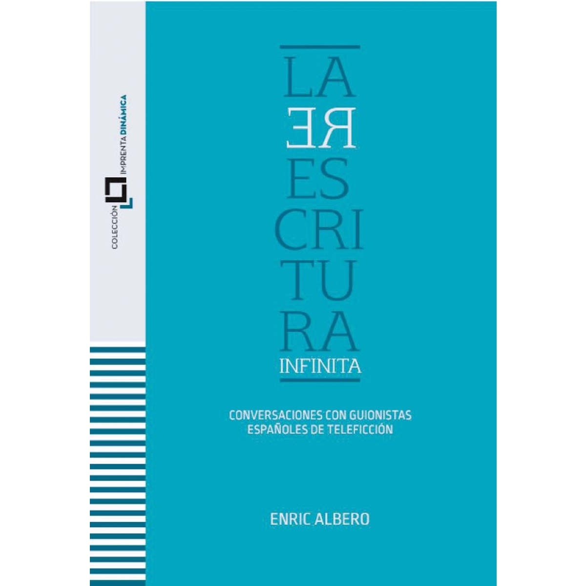 Imagem 0 de La reescritura infinita