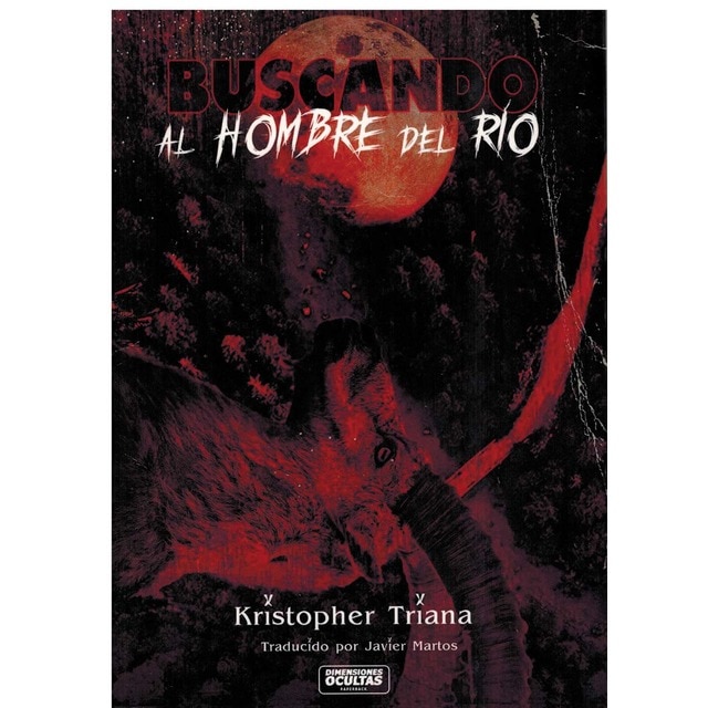 Imagen 0 de Buscando al Hombre del Río