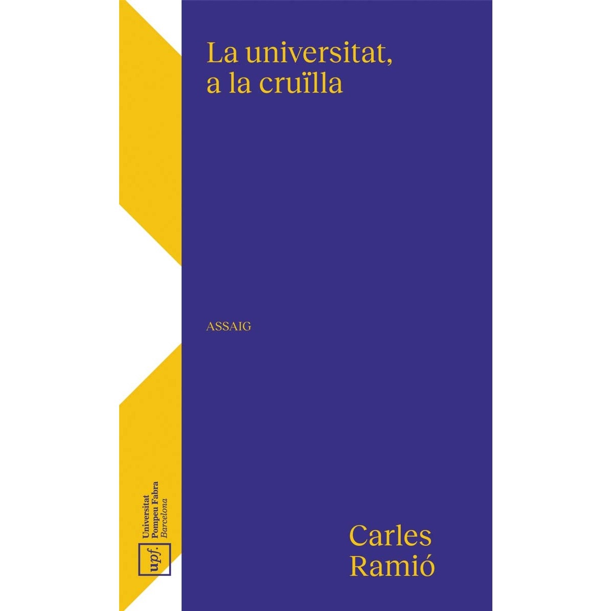 Imagem 0 de La universitat, a la cruïlla (Capa mole com abas)