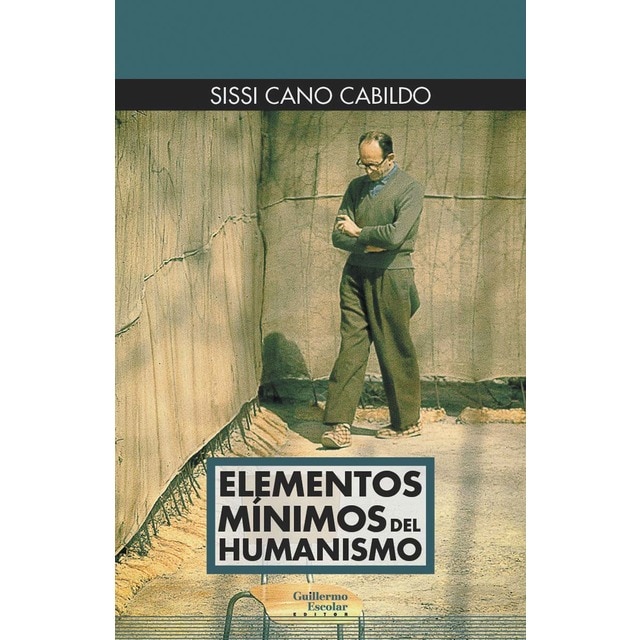 Imagen 0 de Elementos mínimos del humanismo
