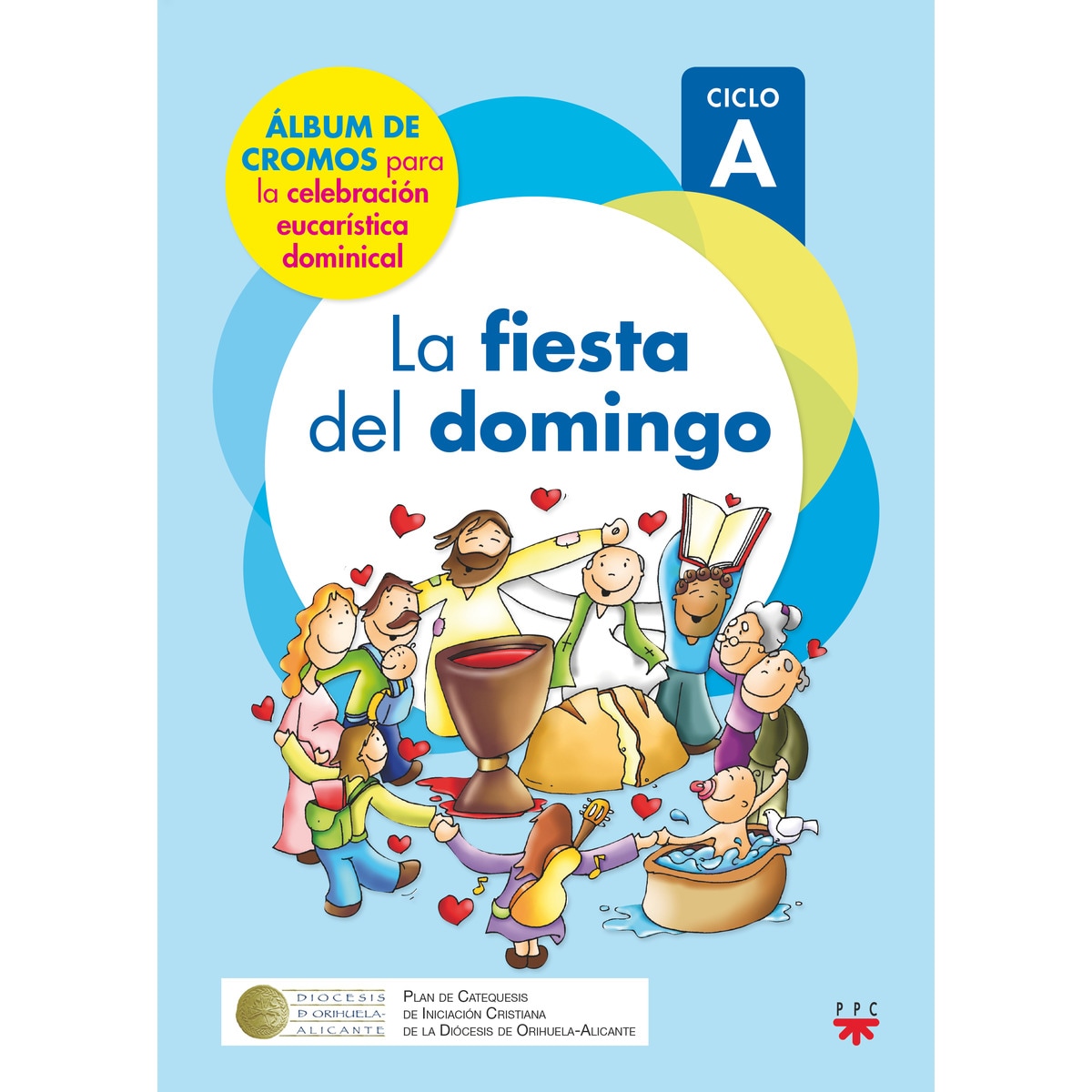 Imagem 0 de La fiesta del domingo. Ciclo A (Capa mole)