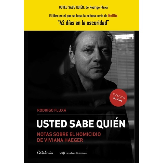 Imagem 0 de Usted sabe quién: Notas sobre el homicidio de Viviana Haeger (Capa mole)
