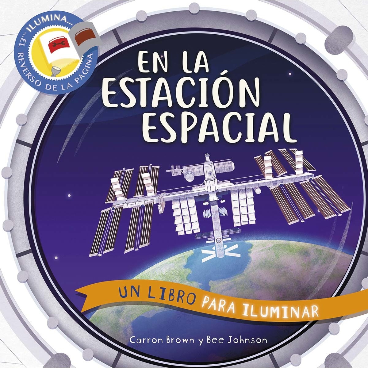 Imagem 0 de EN LA ESTACIÓN ESPACIAL. UN LIBRO PARA ILUMINAR (Capa dura)