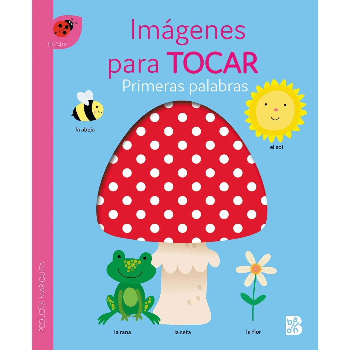 PRIMERAS PALABRAS - IMÁGENES PARA TOCAR 1