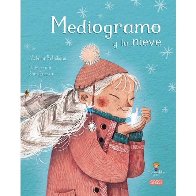 Imagem 0 de Mediogramo Y La Nieve (Capa dura)