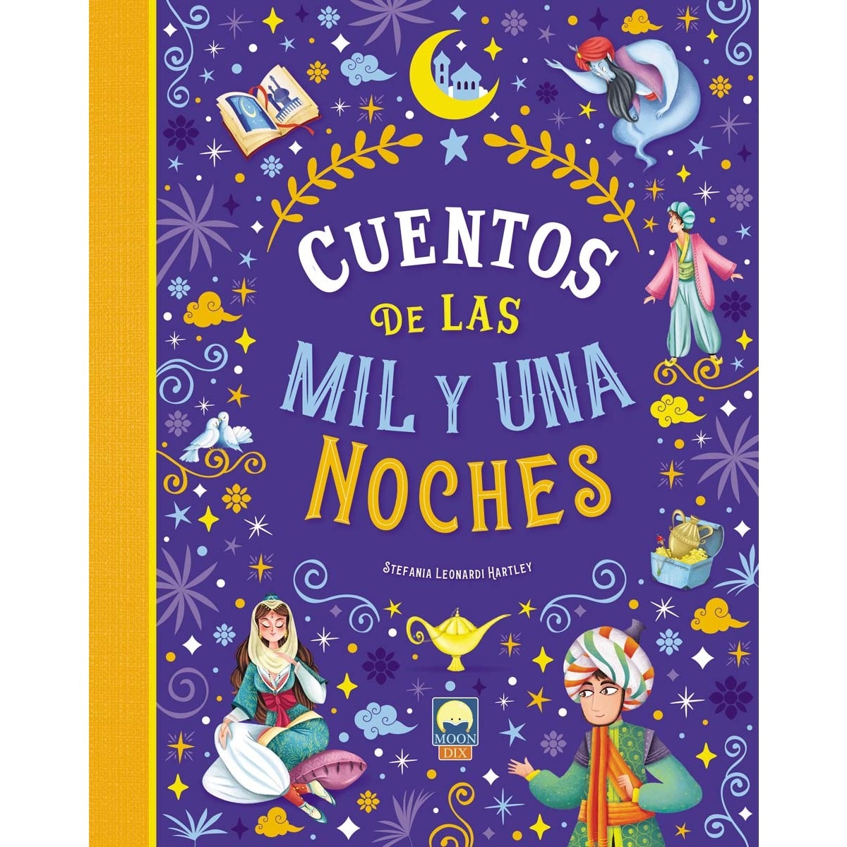 Sabías Que Los Cuentos De Las Mil Y Una Noches Están Encadenados Y Es Uno De Los Libros Mas Influyentes Del Mundo