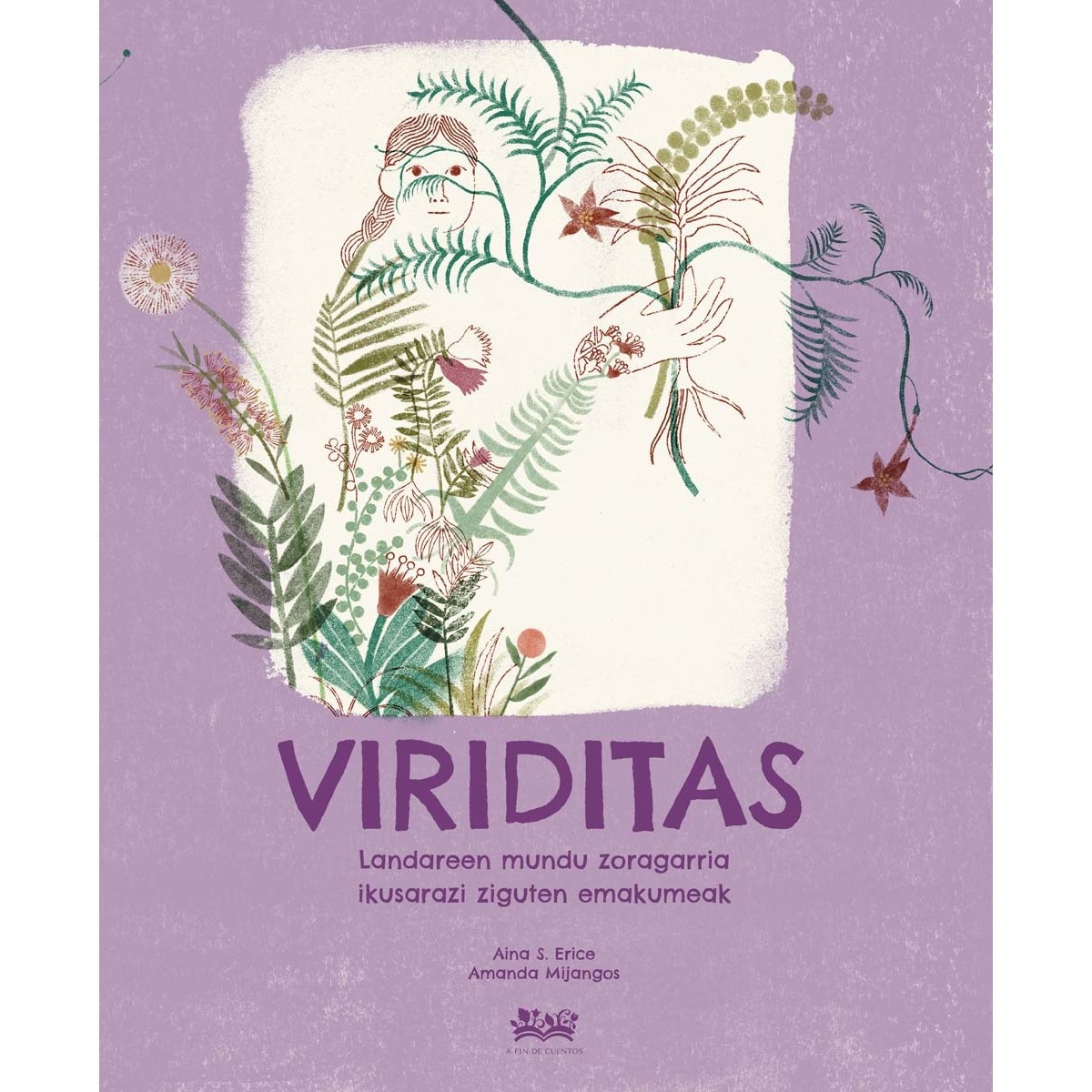 Imagem 0 de Viriditas: Landareen mundu zoragarria ikusarazi ziguten emakumeak