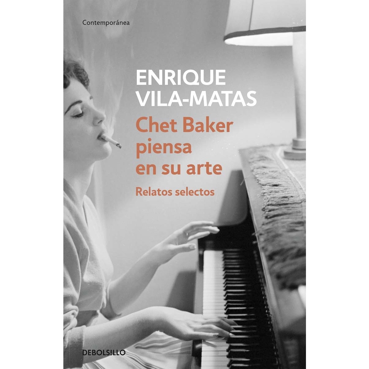 Imagen 0 de Chet Baker piensa en su arte: Relatos selectos  (Bolsillo) (Tapa blanda)