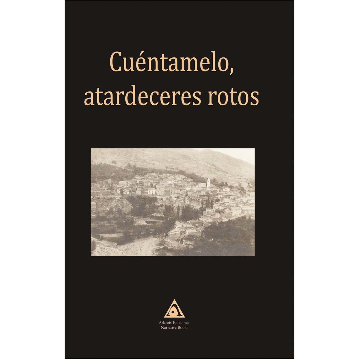 Cuéntamelo, atardeceres rotos (Capa mole) 1