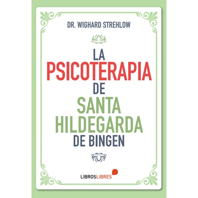 Imagem 0 de LA PSICOTERAPIA DE SANTA HILDEGARDA DE BINGEN (Capa mole)