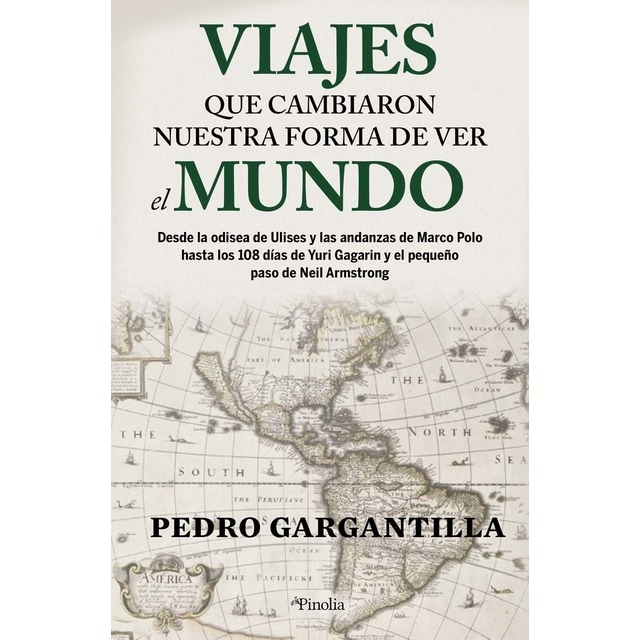Imagen 0 de Viajes que cambiaron nuestra forma de ver el mundo: Desde la odisea de Ulises y las andanzas de Marco Polo hasta los 108 días de Yuri G  (Tapa blanda)