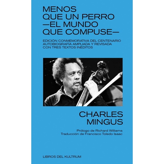 Imagem 0 de Menos que un perro. El mundo que compuse: Edición conmemorativa del centenario