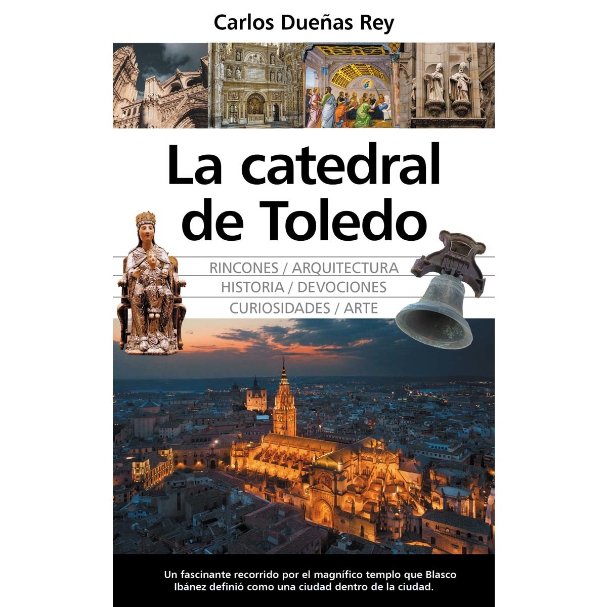 La catedral de Toledo (Capa mole) 1